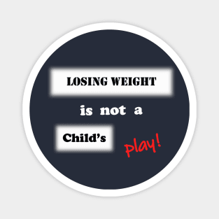 Weight Loss T-shirt Magnet